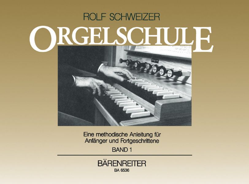 Orgelschule Band 1