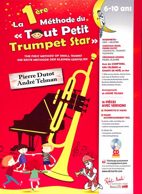 La 1ère méthode du tout petit trumpet star (+CD)