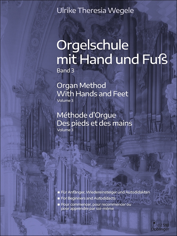 Orgelschule mit Hand und Fuß Band 3