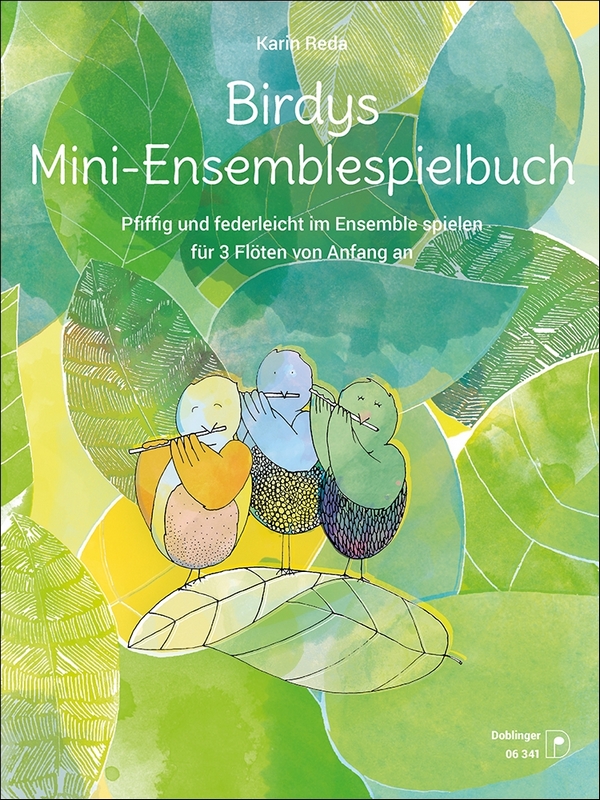 Birdys Flötenwelt - Mini-Ensemblespielbuch