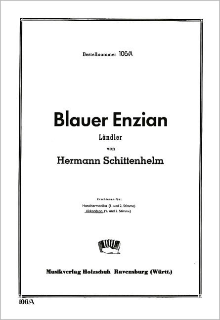 Blauer Enzian Ländler für