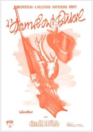 S Gambsbart-Hüterl Ländler