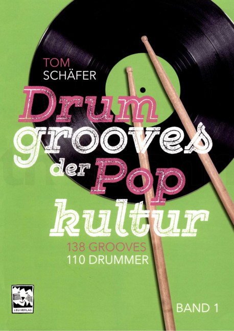 Drum Grooves der Popkultur Band 1
