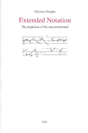 Extended Notation The Depiction of the Unconventional