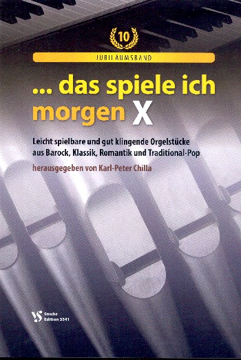 Das spiele ich morgen Band 10 - Jubiläumsband