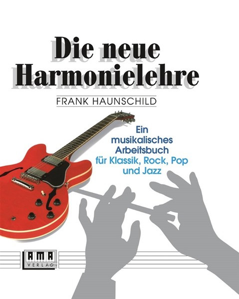 Die neue Harmonielehre Band 1
