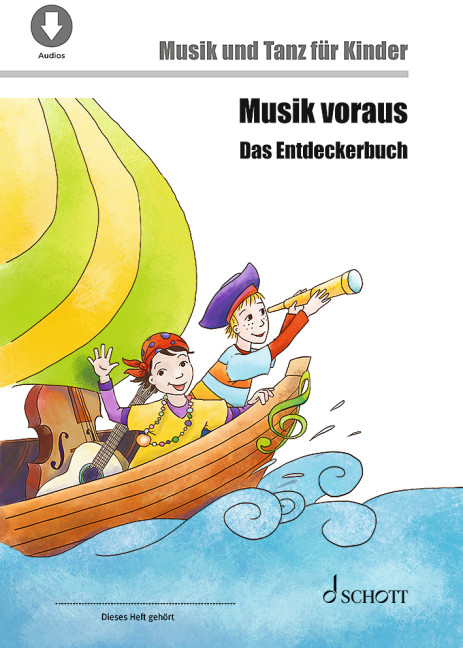 Musik voraus - Das Entdeckerbuch (+Online-Material)