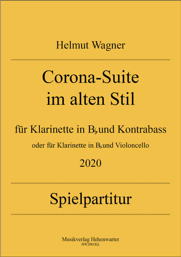 Corona-Suite im alten Stil (2020)