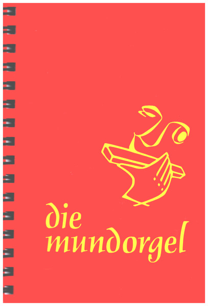 Die Mundorgel