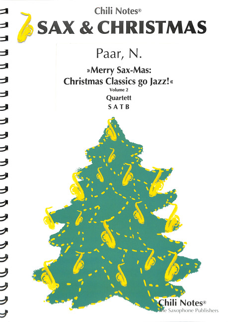 Merry Sax-Mas: Christmas Classics go Jazz! Vol.2