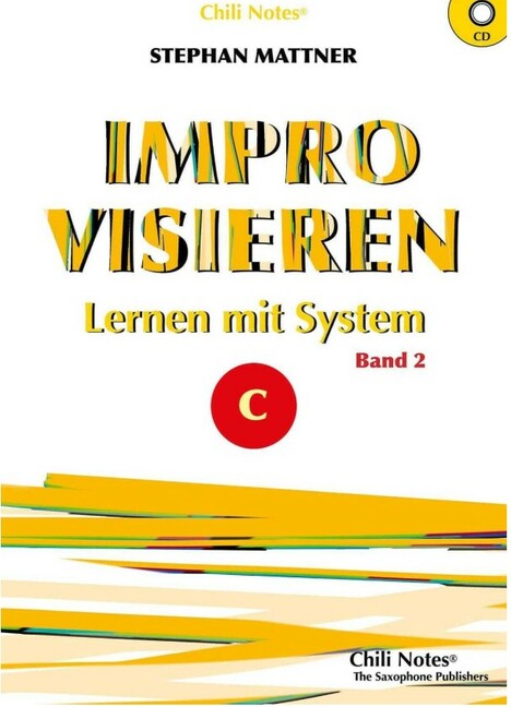 Improvisieren - Lernen mit System Band 2 (+CD)