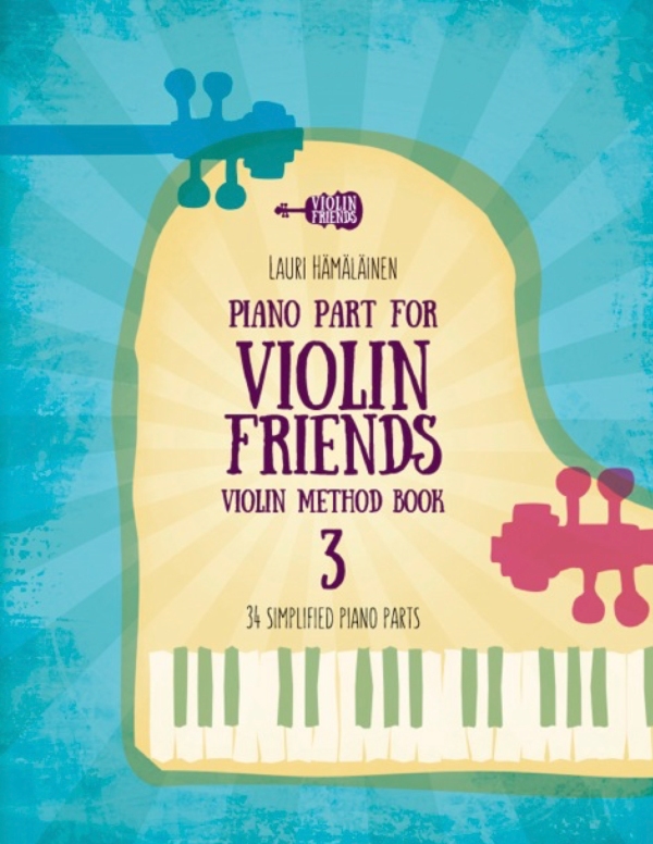 Violin Friends - Piano Part 2