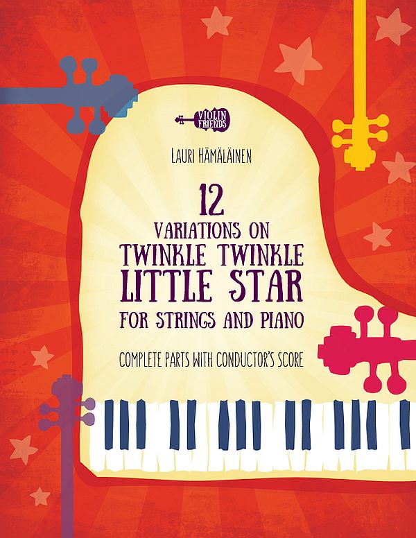Violin Friends - 12 Variations of Twinkle, 