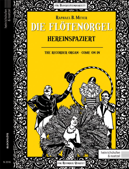 Die Flötenorgel - Hereinspaziert