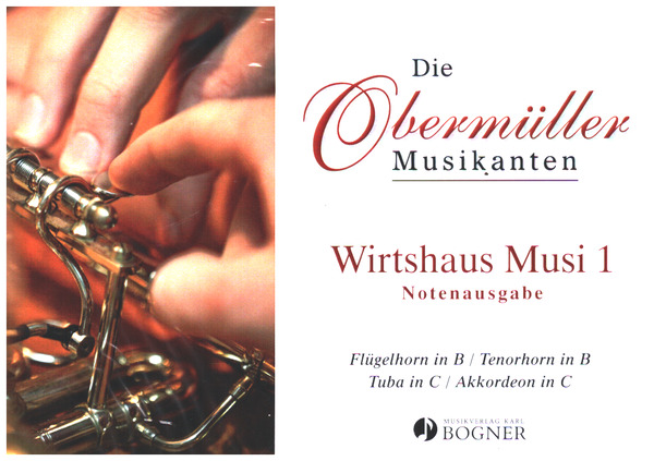 Die Obermüller Musikanten - Wirtshaus Musi Folge 1