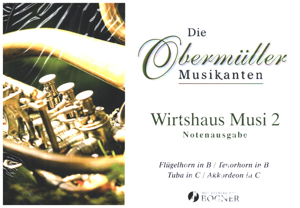 Die Obermüller Musikanten - Wirtshaus Musi Folge 2