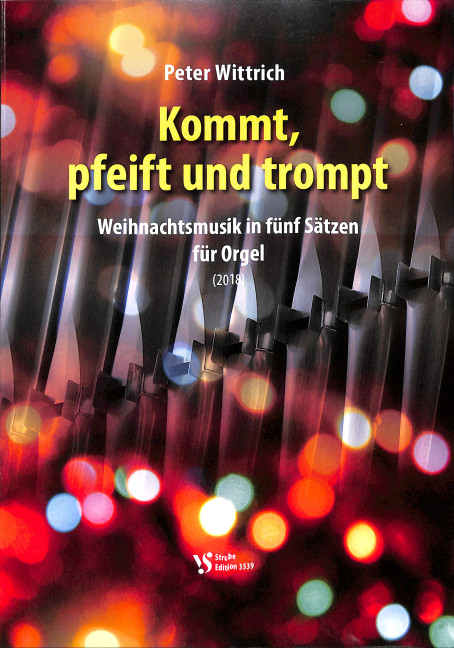 Kommt, pfeift und trompt