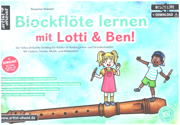  Blockflöte lernen mit Lotti und Ben (+2CD's+Download)