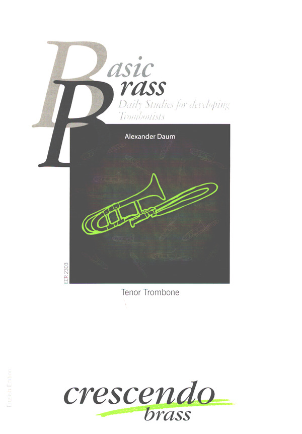 Basic Brass - Daily Studies for developing trombonists  (dt)