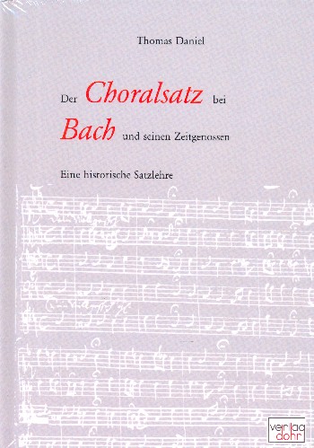Der Choralsatz bei Bach und seinen Zeitgenossen