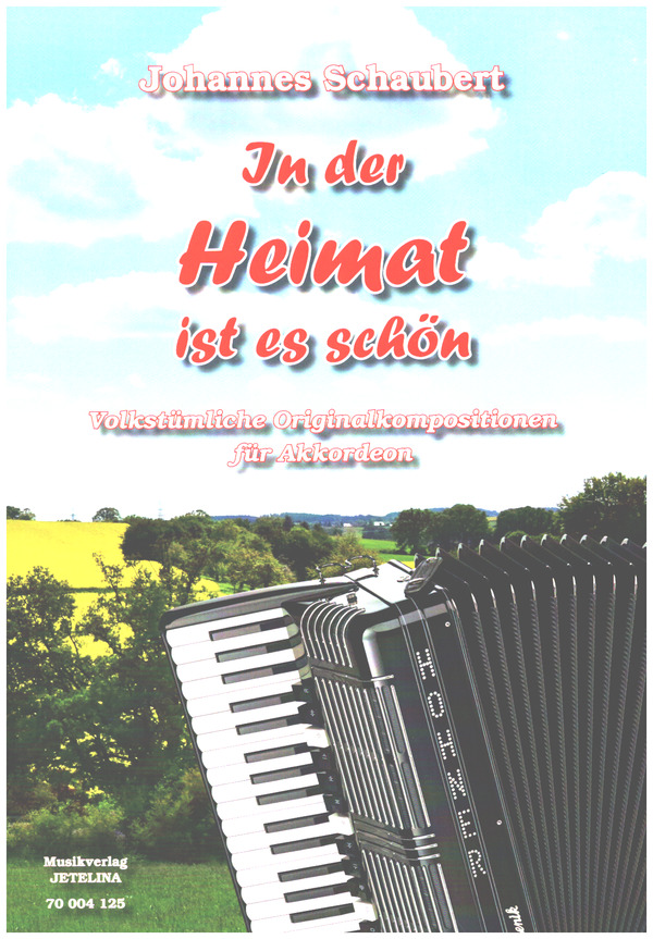 In der Heimat ist es schön