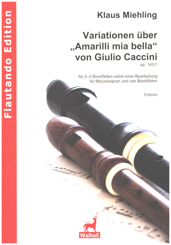 Variatinen über 'Amarilli mia bella' op. 143,1