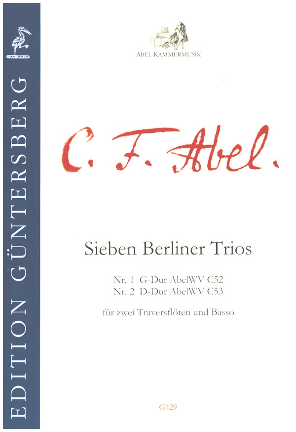 7 Berliner Trios Nr. 1 G-Dur und Nr.2 D-Dur