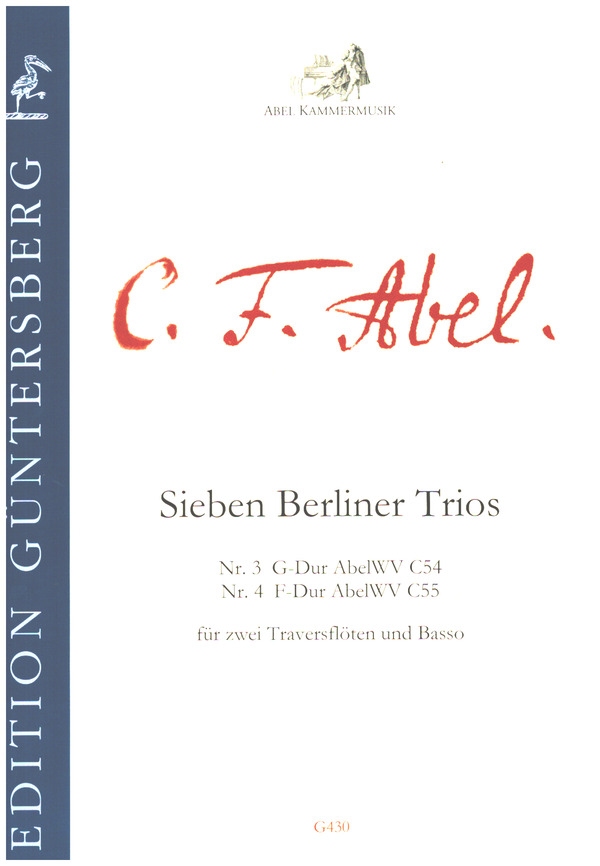 7 Berliner Trios Nr. 3 G-Dur und Nr.4 F-Dur
