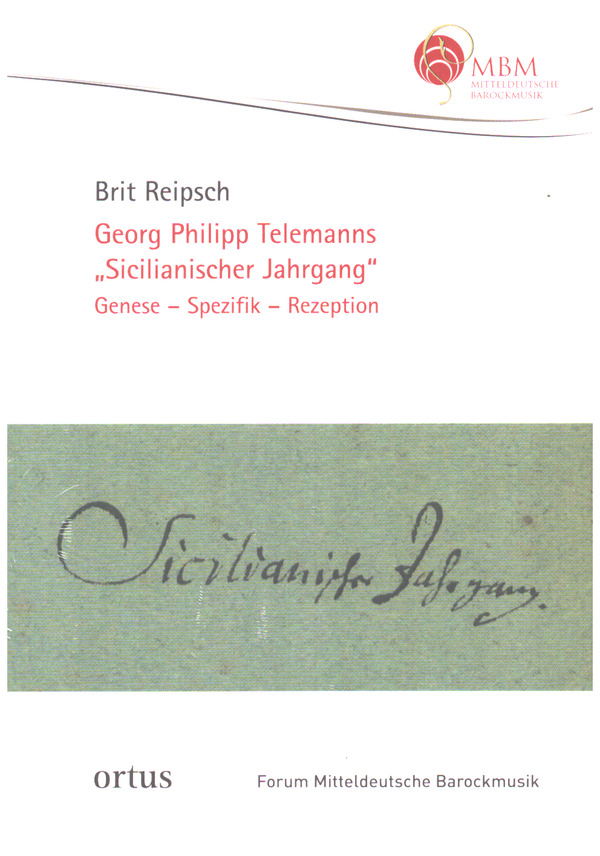 Georg Philipp Telemanns 'Sicilianischer Jahrgang'