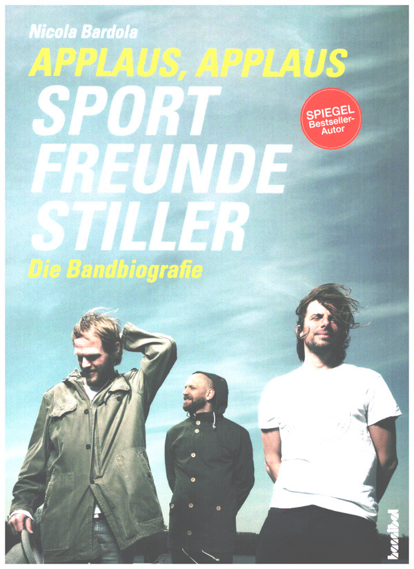 Applaus, Applaus - Sportfreunde Stiller 