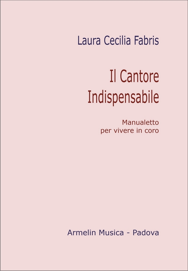 Il cantore indispensabile