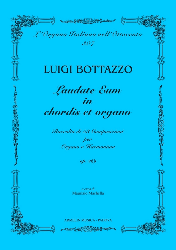 Laudate Eum in chordis et organo, op 269