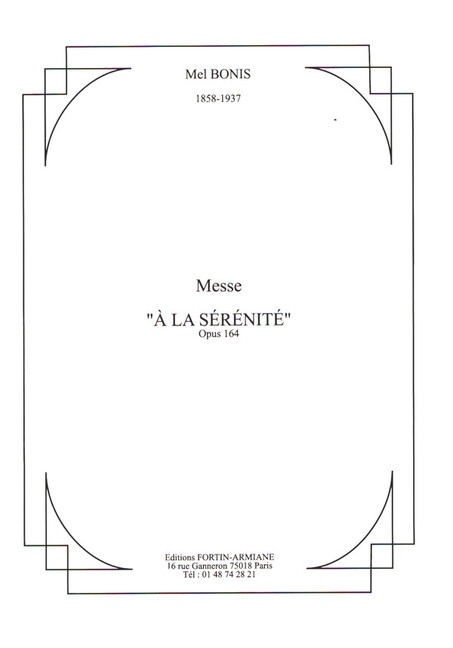 Messe 'À la Sérénité op,164