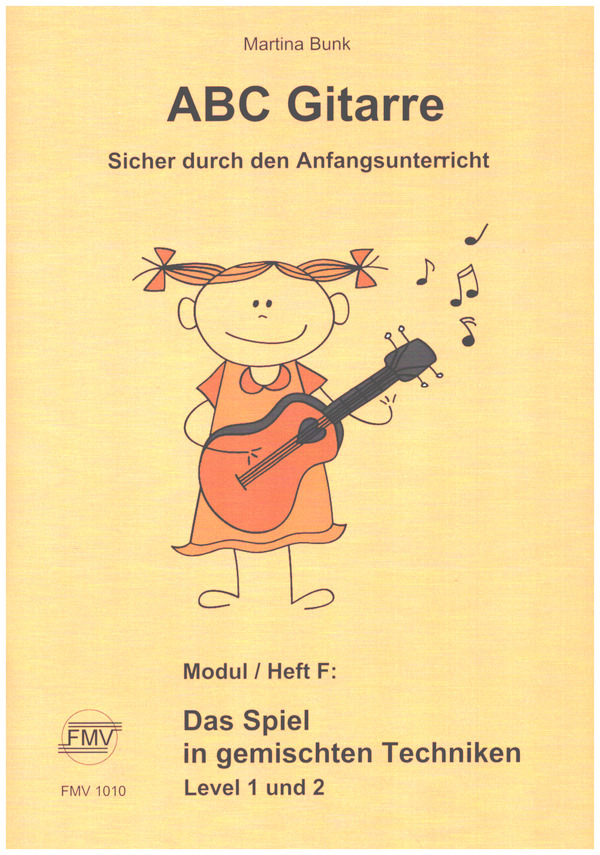 ABC Gitarre (+Online Audio) Modul/Heft F: Das Spiel in gemischten Techniken