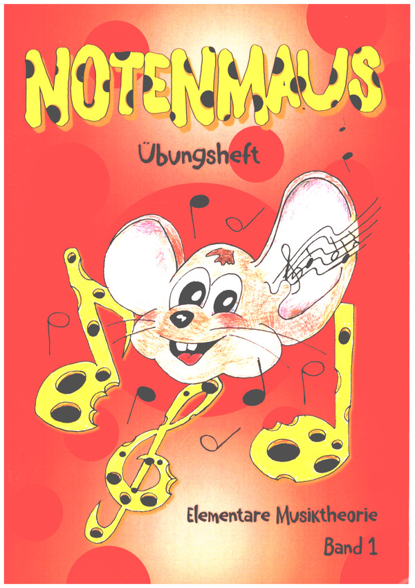 Notenmaus Übungsheft 1