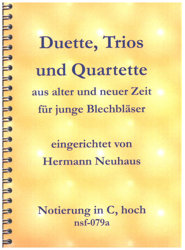 Duette, Trios und Quartette aus alter und neuer Zeit