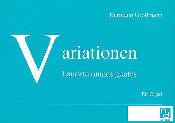 Variationen Laudate Omnes gentes