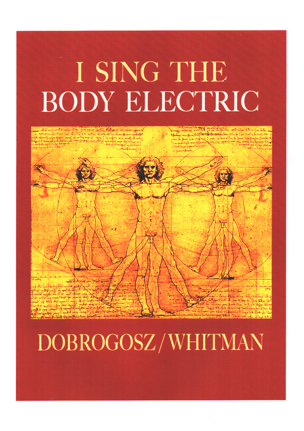 I sing the Body Electric