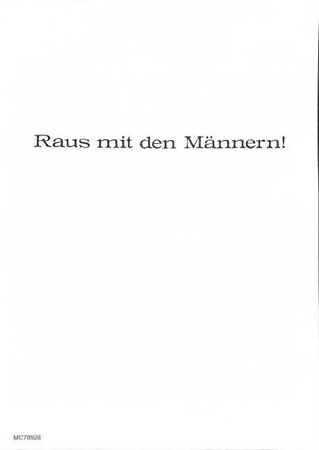 Raus mit den Männern!