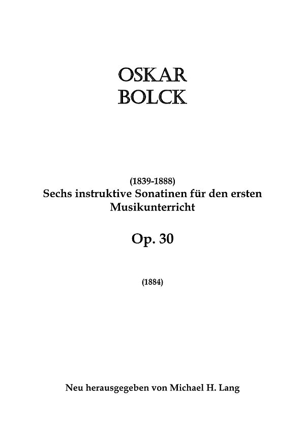 6 instruktive Sonatinen op.30 für den ersten Musikunterricht