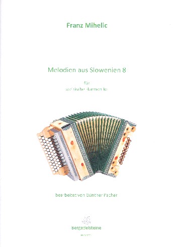 Melodien aus Slowenien Band 8