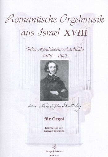 Romantische Orgelmusik aus Israel Band 18