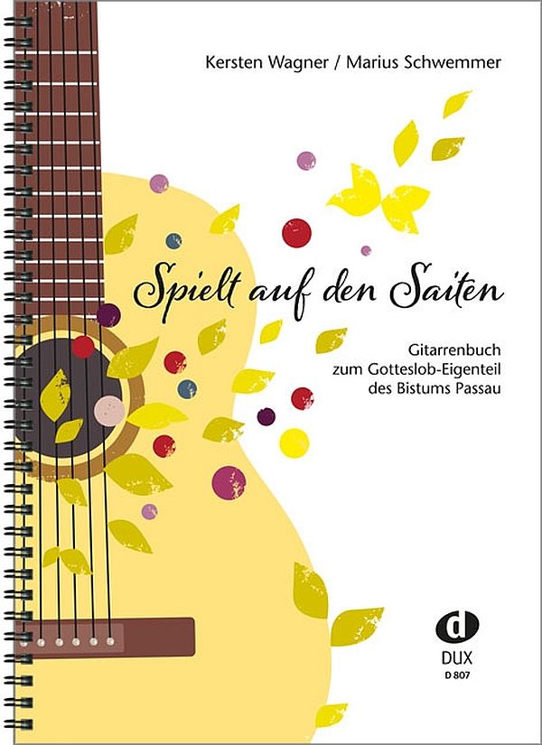 Spielt auf den Saiten - Gitarrenbuch zum Gotteslob-