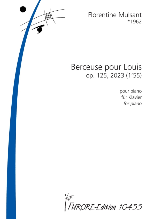 Berceuse pour Louis op.125 (2023)