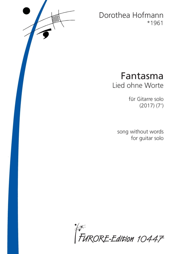 Fantasma (Lied ohne Worte 2017)