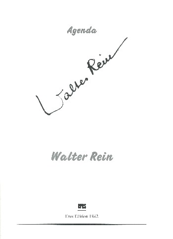 Agenda Walter Rein Werke für Gesang und/oder Chor