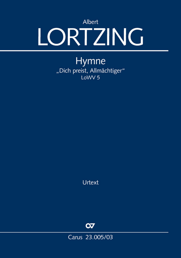 Hymne "Dich preist, Allmächtiger" LoWV 5
