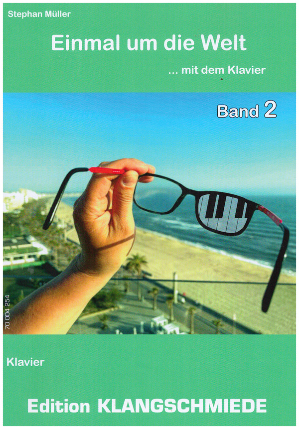 Einmal um die Welt ... mit dem Klavier Band 2