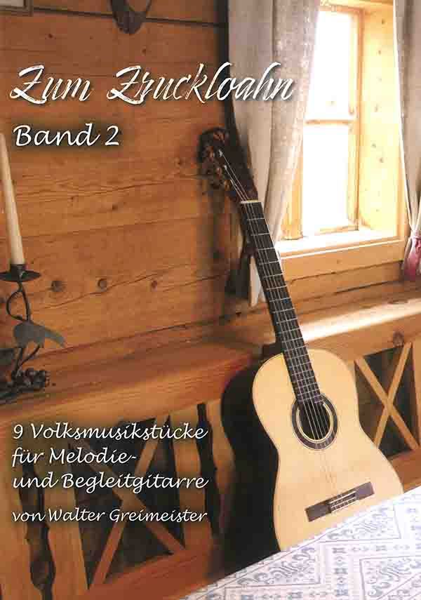 Zum Zruckloahn Band 2