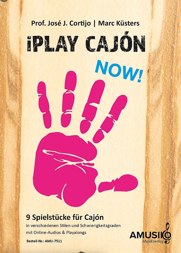 iPlay Cajón Now! (+Online-Audio+Playalongs)